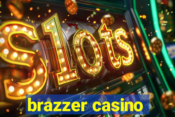 brazzer casino